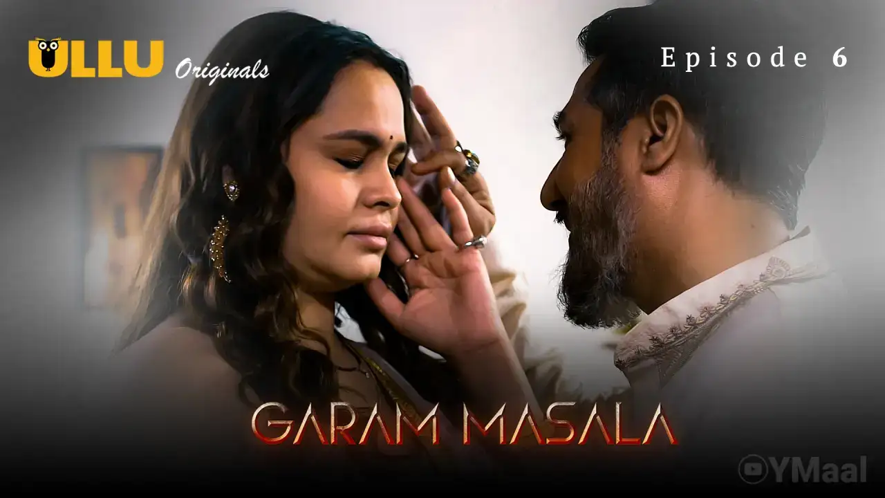 Garam Masala Episode 6 (ULLU Web Series) » WEBxSERIES.SHOP