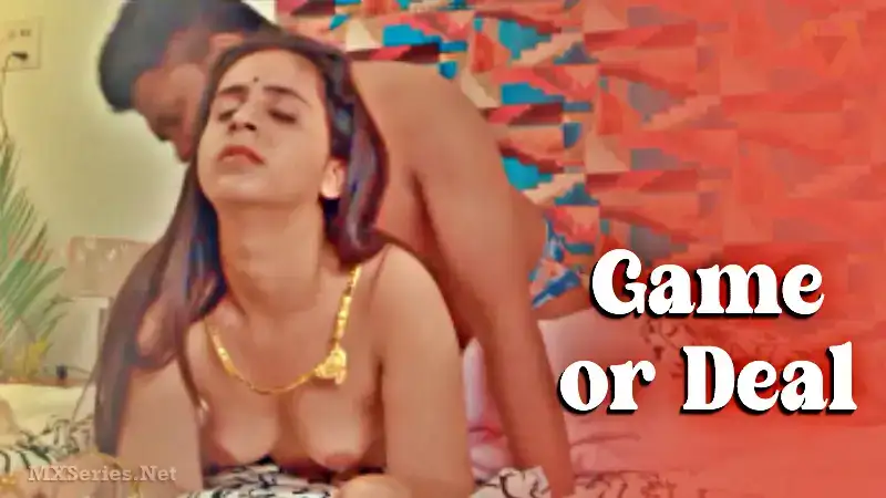Game or Deal (TriFlicks Web Series) » WEBxSERIES.SHOP
