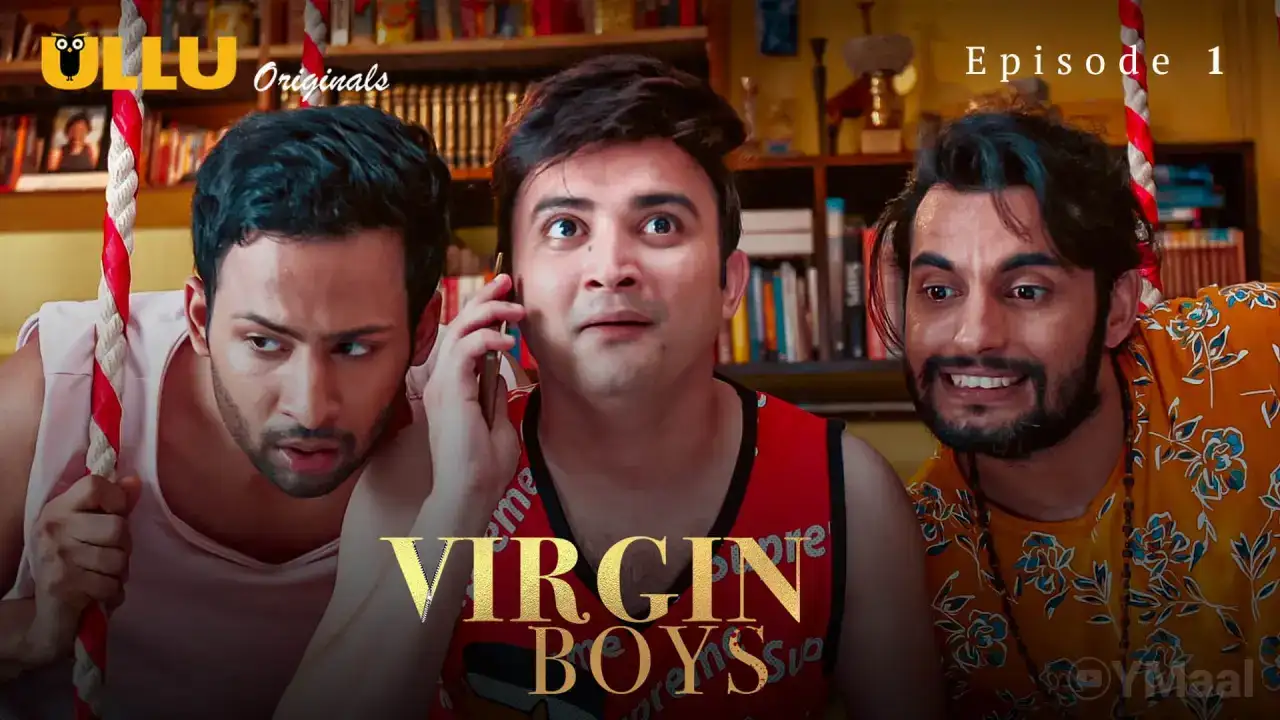 Virgin Boys Episode 1 (ULLU Web Series) » WEBxSERIES.SHOP