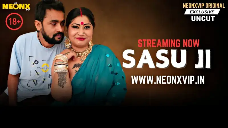 Sasu Ji (NEONX Web Series) » WEBxSERIES.SHOP