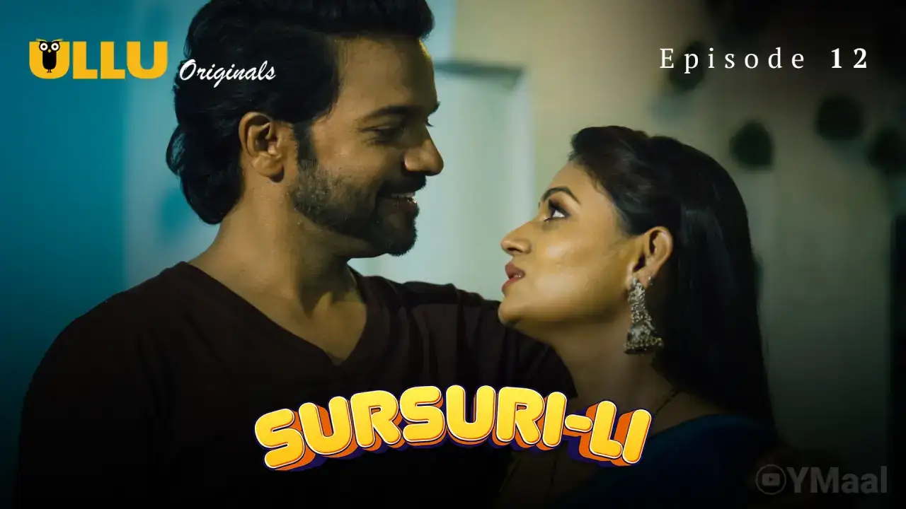 Sursuri Li Episode 12 (ULLU Web Series) » WEBxSERIES.SHOP