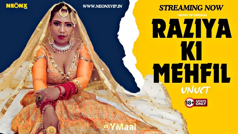 Raziya Ki Mehfil (NEONX Web Series) » WEBxSERIES.SHOP
