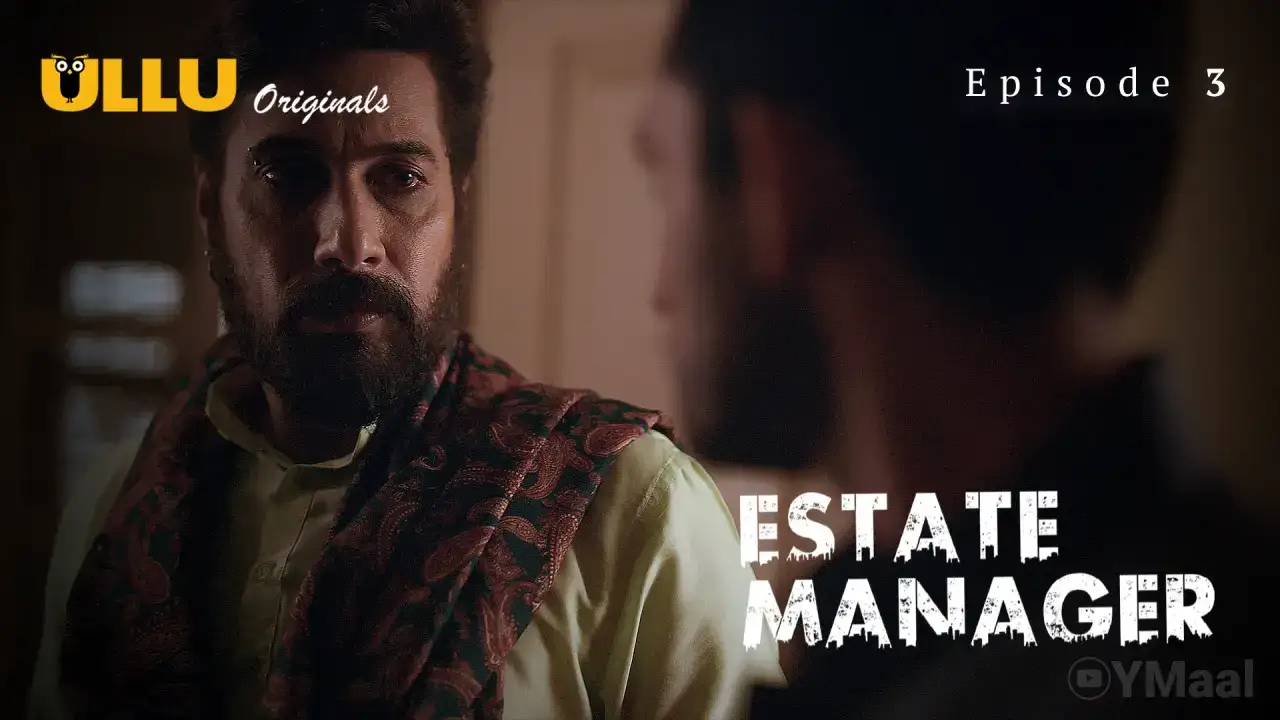 Estate Manager Episode 3 (ULLU Web Series) » WEBxSERIES.SHOP