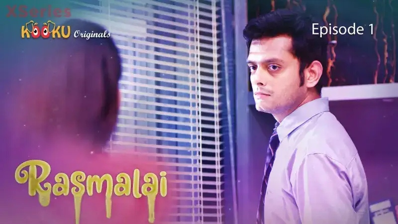 Rasmalai Episode 1 (Kooku Web Series) » WEBxSERIES.SHOP