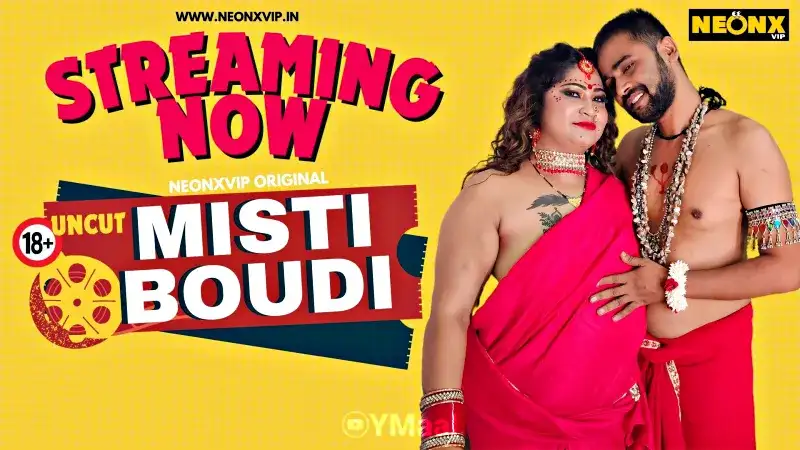 Misti Boudi (NEONX Web Series) » WEBxSERIES.SHOP