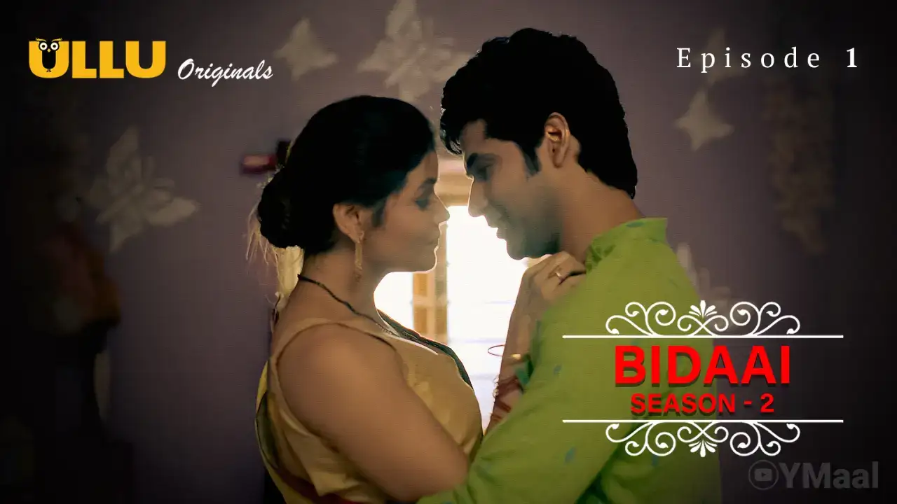 Bidaai 2 Episode 1 (ULLU Web Series) » WEBxSERIES.SHOP
