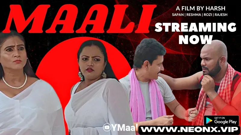 Maali (NEONX Web Series) » WEBxSERIES.SHOP