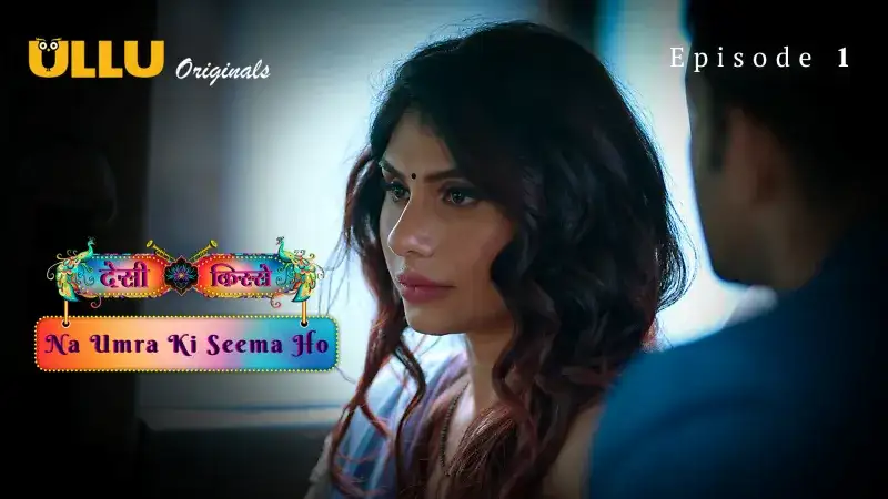 Na Umra Ki Seema Ho Episode 1 (Kooku Web Series) » WEBxSERIES.SHOP
