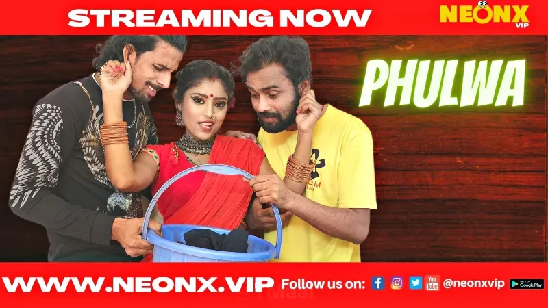 Phulwa (NEONX Web Series) » WEBxSERIES.SHOP
