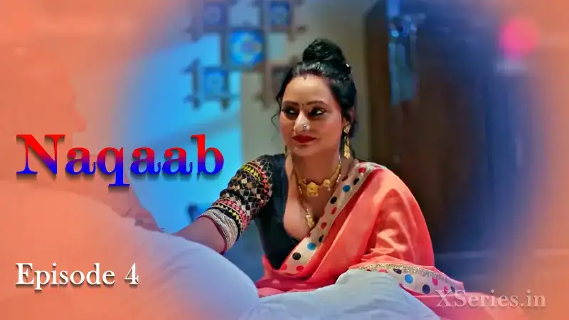 Naqaab Episode 4 (Primeplay Web Series) » WEBxSERIES.SHOP