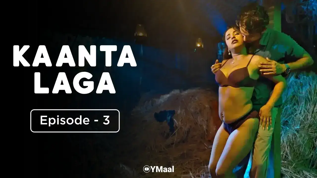 Kaanta Laga Episode 3 (ULLU Web Series) » WEBxSERIES.SHOP